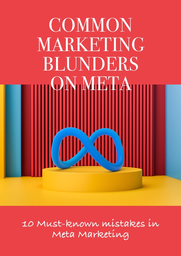 Common Marketing Blunders on Meta